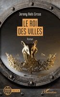 Jeremy Niels Circus - roi des villes, Häftad