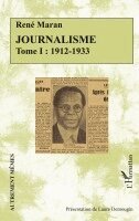 René Maran - Journalisme, Häftad