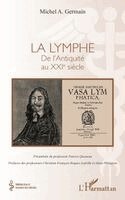 Michel A Germain - lymphe, Häftad