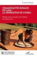 Laurent Chazée - Communautés rurales du Laos, Häftad