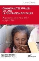 Laurent Chazée - Communautés rurales du Laos, Häftad