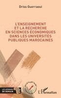 Driss Guerraoui - L'enseignement et la recherche en sciences économiques dans les universités publiques marocaines, Häftad