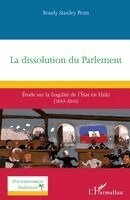 Roudy Stanley Penn - dissolution du Parlement, Häftad