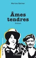 Martine Gärtner - Âmes tendres, Häftad