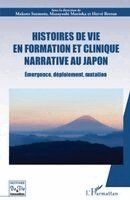 Hervé Breton, Makoto Suemoto, Masayoshi Morioka - Histoires de vie en formation et clinique narrative au Japon, Häftad
