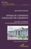Sylvain Shomba Kinyamba - Critique de l'université congolaise par l'université, Häftad