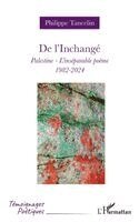 Philippe Tancelin - De l'Inchangé, Häftad