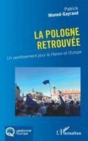 Patrick Monod-Gayraud - Pologne retrouvée, Häftad