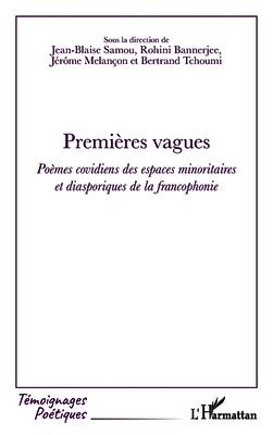 Premières vagues