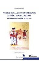 Sébastien Evrard - Justice royale et contrebande au siècle des Lumières, Häftad