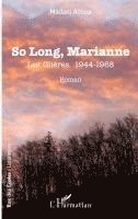 Madani Alioua - So Long, Marianne, Häftad