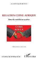 Aristide Briand Reboas - Relation Chine-Afrique, Häftad