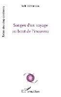 Rafik Hiahemzizou - Songes d'un voyage au bout de l'inconnu, Häftad