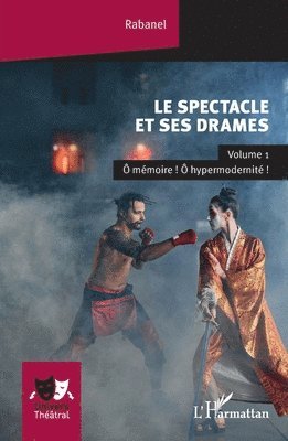 Rabanel - spectacle et ses drames, Häftad