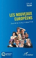 Gérard Kester - Les nouveaux Européens, Häftad