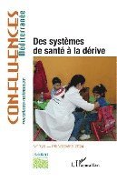 Na - Des systèmes de santé à la dérive, Häftad