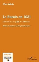 César Vallejo - Russie en 1931, Häftad