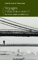 Josette Sicsic, Pierre Josse - Voyages. C'était mieux avant ?, Häftad
