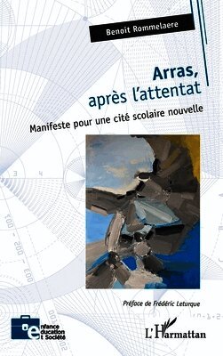 Arras, après l'attentat