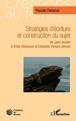 Stratégies d'écriture et construction du sujet