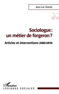 Jean-Luc Charlot - Sociologue, Häftad