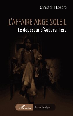 L'affaire Ange Soleil