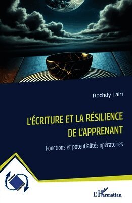 L'écriture et la résilience de l'apprenant