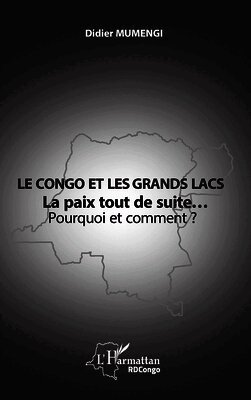 Didier Mumengi - Congo et les Grands lacs, Häftad