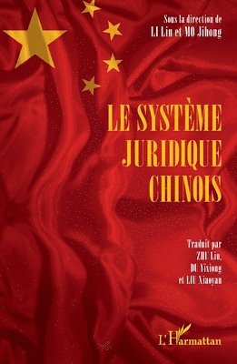 Lin Li, Jihong Mo - système juridique chinois, Häftad