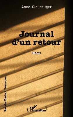 Anne-Claude Iger - Journal d'un retour, Häftad