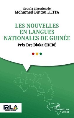 Mohamed Bintou Keita - Les nouvelles en langues nationales de Guinée, Häftad