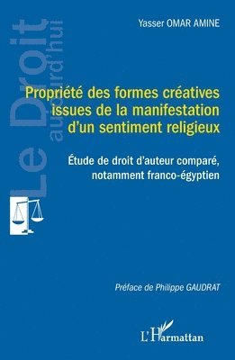 Propriété des formes créatives issues de la manifestation d'un sentiment religieux