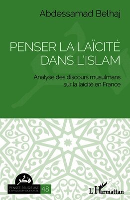 Abdessamad Belhaj - Penser la laïcité dans l'islam, Häftad