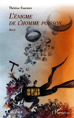 L'énigme de l'homme poisson