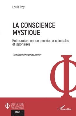 La conscience mystique: Entrecroisement de pensées occidentales et japonaises
