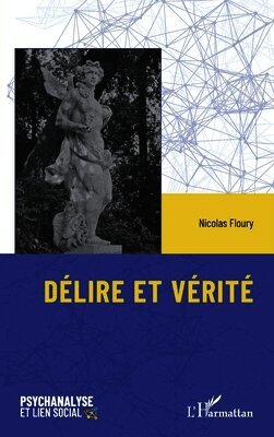Nicolas Floury - Délire et vérité, Häftad