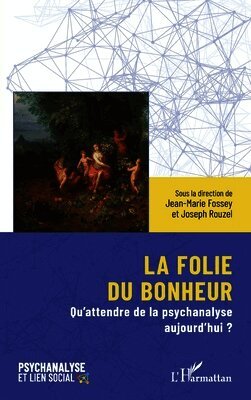 Jean-Marie Fossey, Joseph Rouzel - folie du bonheur, Häftad