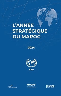L'année stratégique du Maroc 2024