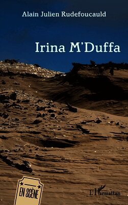 Alain Julien Rudefoucauld - Irina M'Duffa, Häftad