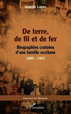 Josette Layec - De terre, de fil et de fer, Häftad