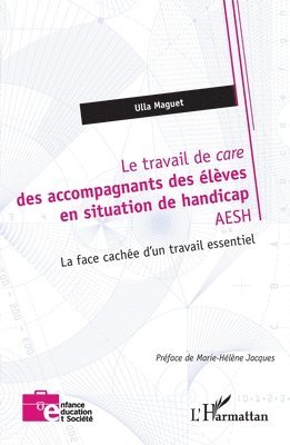 travail de care des accompagnants des élèves en situation de handicap AESH