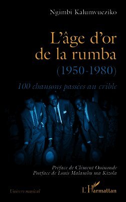 Kalumvueziko Ngimbi, Louis Malambu Ma Kizola - L'âge d'or de la rumba (1950-1980), Häftad