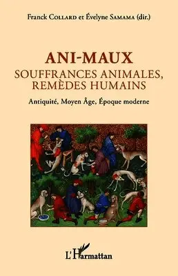 Evelyne Samama, Franck Collard - Ani-maux, Häftad. Tillgänglighet: Lägg i varukorg