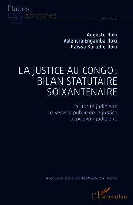 Auguste Iloki, Valencia Engamba Iloki, Raïssa Kartelle Iloki - justice au Congo, Häftad