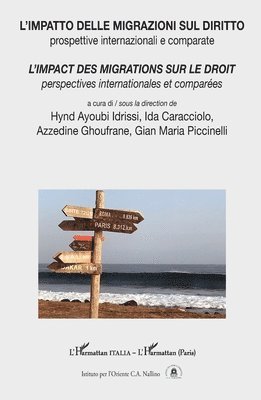 L'impatto delle migrazioni sul diritto / L'impact des migrations sur le droit