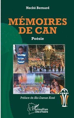 Bernard Necké - Mémoires de CAN, Häftad