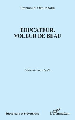 Éducateur, voleur de Beau