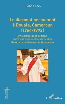diaconat permanent à Douala, Cameroun (1964-1992)