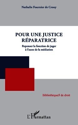 Pour une justice réparatrice