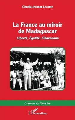 France au miroir de Madagascar